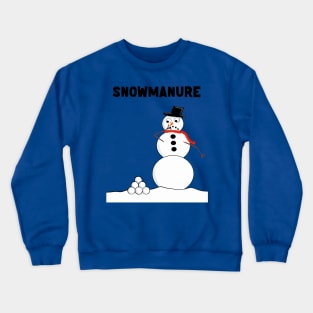 Snowmanure Crewneck Sweatshirt